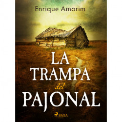 La trampa del pajonal