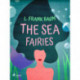 The Sea Fairies