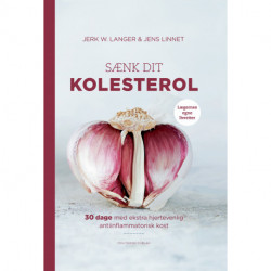 Sænk dit kolesterol: 30 dage med ekstra hjertevenlig antiinflammatorisk kost