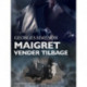 Maigret vender tilbage