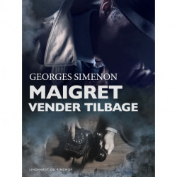 Maigret vender tilbage