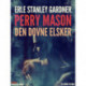 Perry Mason: Den dovne elsker