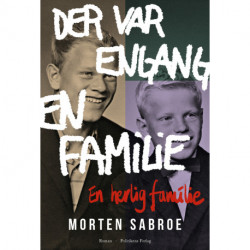 Der var engang en familie: En herlig familie