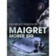 Maigret morer sig