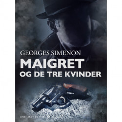 Maigret og de tre kvinder
