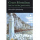 Green Liberalism: The Free And The Green Society