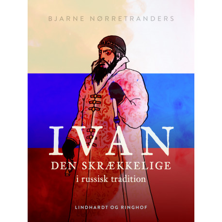 Ivan den Skrækkelige i russisk tradition