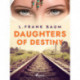 Daughters of Destiny