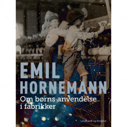 Om børns anvendelse i fabrikker