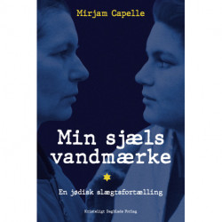 Min sjæls vandmærke: En jødisk slægtsfortælling
