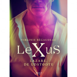 LeXuS: Lazare, de Udstødte - erotisk dystopi