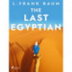 The Last Egyptian