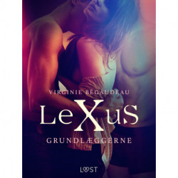 LeXuS: Grundlæggerne - erotisk dystopi