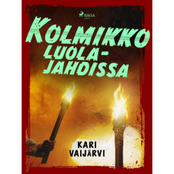 Kolmikko luolajahdissa