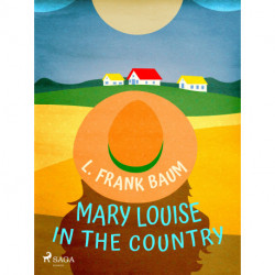 Mary Louise in the Country