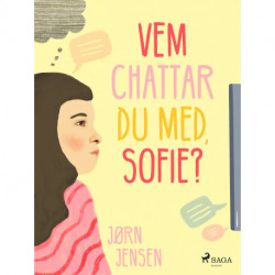 Vem chattar du med, Sofie?
