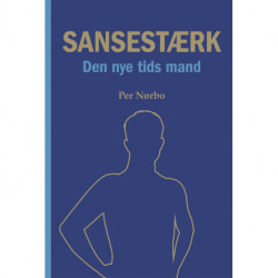 Sansestærk Den nye tids mand