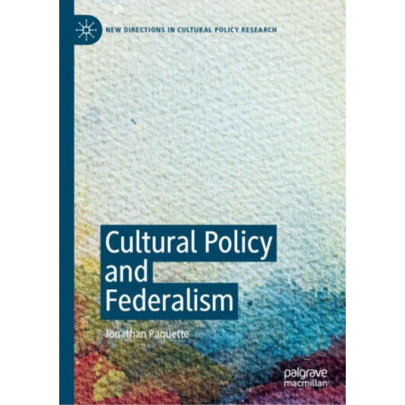 Cultural Policy and Federalism