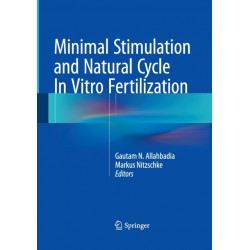 Minimal Stimulation and Natural Cycle In Vitro Fertilization