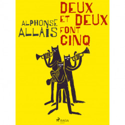 Deux et Deux font Cinq