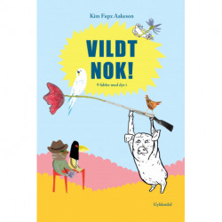 Vildt nok!: 9 fabler med dyr i