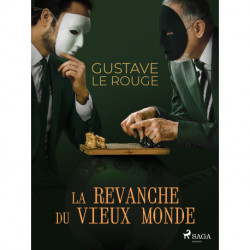 La Revanche du vieux Monde