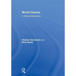 World Cinema: A Critical Introduction