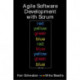 Agile Software Development with SCRUM: AGILE SFTWR DEV W/SCRUM_p1