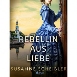 Rebellin aus Liebe