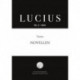 Lucius 5: Tema: Novellen