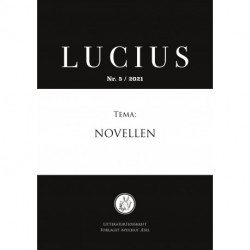 Lucius 5: Tema: Novellen