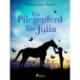 Ein Pflegepferd für Julia