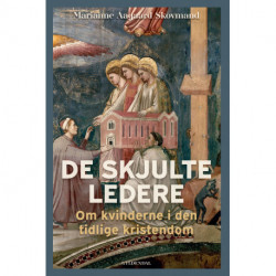 De skjulte ledere: Om kvinderne i den tidlige kristendom