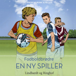 Fodboldbrødre - En ny spiller