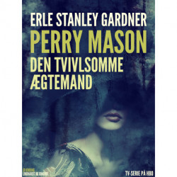Perry Mason: Den tvivlsomme ægtemand