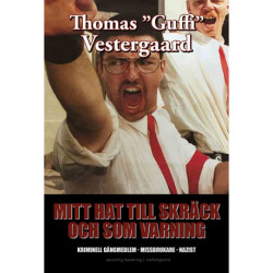 Mitt hat till skräck och som varning