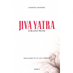 Sjælens rejse - JIVA YATRA