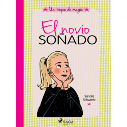 Un toque de magia 4 - El novio soñado