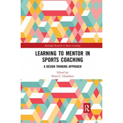 Learning to Mentor in Sports Coaching: A Design Thinking Approach