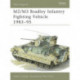 M2/M3 Bradley Infantry Fighting Vehicle 1983–95: Infantry/Cavalry Fighting Vehicle, 1981-96