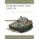 The Kingtiger Heavy Tank 1942–45
