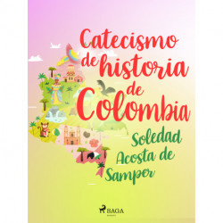 Catecismo de historia de Colombia