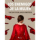 Los enemigos de la mujer