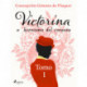Victorina o heroísmo del corazón Tomo I