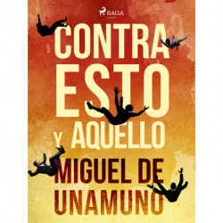 Contra esto y aquello