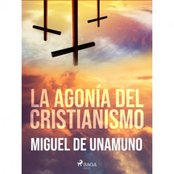 La agonía del cristianismo