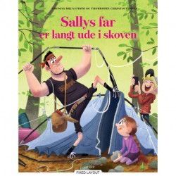Sallys far er langt ude i skoven