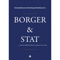 Borger & stat: en dansk indføring i liberale og konservative idéer