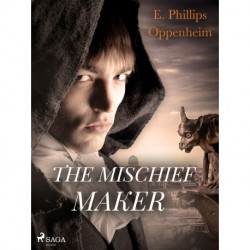 The Mischief-Maker