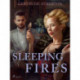 Sleeping Fires